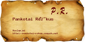 Pankotai Rókus névjegykártya